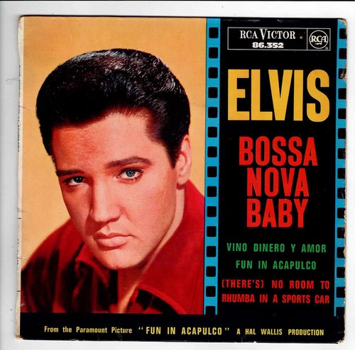 Elvis presley bossa nova - elvis,