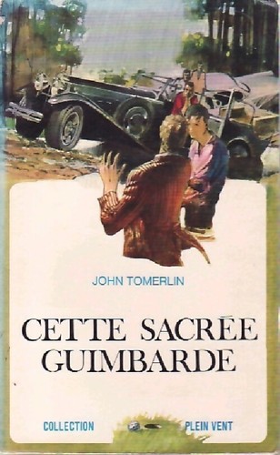 Cette sacrée guimbarde - -, john