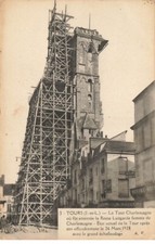 37 TOURS #20799 THE CHARLEMAGNE TOWER AND ITS LARGE SCAFFOLDING