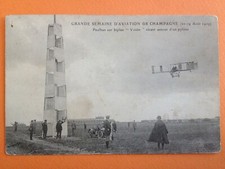 Old postcard AVIATION de CHAMPAGNE 1909 REIMS BETHENY Le Pilote Louis PAULHAN Pylon
