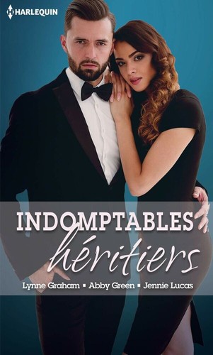 Indomptables héritiers deux - indomptables, héritiers: