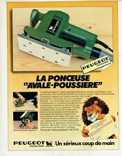 Advertising 019 1980 Peugeot tools the dust sander