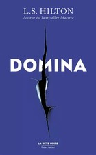 Domina - Édition Française, L.S. HILTON et  Laure MANCEAU