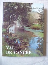 Val de Canche, Gérard Bacquet, autoédition 1982 (Somme) 