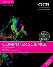 GCSE Computer Science for OCR Student Book with Cambridge Elevate Enhanced Editi
