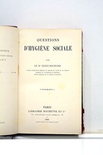 LIVRE ANCIEN ROCHARD QUESTIONS HYGIENE SOCIALE CONDITION OUVRIERE 1891