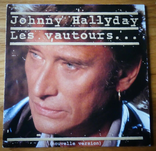 Johnny hallyday les vautours - :,