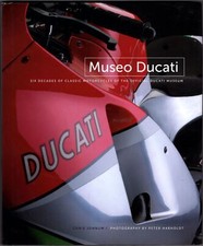 Chris Jonnum / Museo Ducati Six Decades of Classic Motorcycles 1st Edition 2012