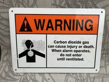Carbon Dioxide Warning Sign . US Steel Sign , Metal