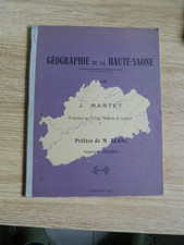 Géographie de la Haute-Saône. Livre scolaire. Luxeuil. Bourgogne. Franche-Comté