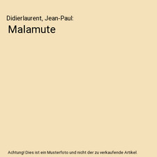 Malamute, Didierlaurent