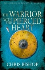 The Warrior With the Pierced Heart (Poche) Shadow of the Raven Book 2