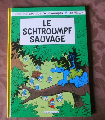 Schtroumpf sauvage 2016 - sauvage, bd
