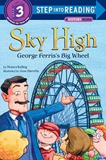 Sky High: George Ferris's Big