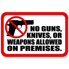 Plastic Sign No Guns Knives or