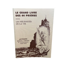 Le grand livre des 44 prières