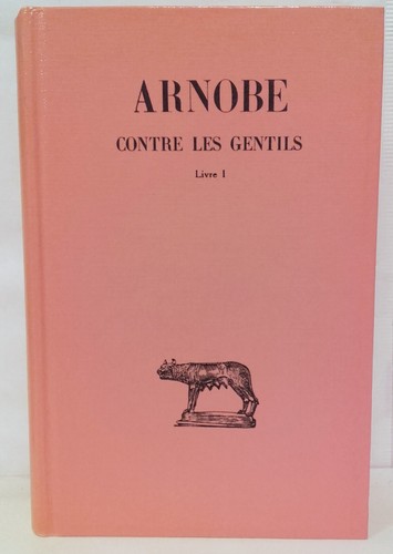 Arnobe contre les gentils - les,