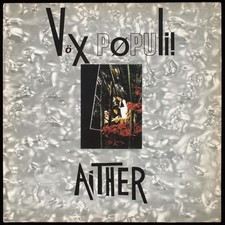 VOX POPULI! - Aither - 1989