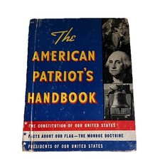 Vintage The American Patriot's Handbook Rand McNally & Company Illustrated 1941