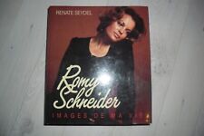 ROMY SCHNEIDER : IMAGES DE MA VIE RENATE SEYDEL