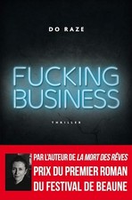 Fucking Business - Do Raze
