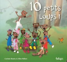 10 petits loups ! - Corinne