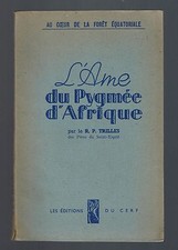 L'AME DU PYGMEE D'AFRIQUE