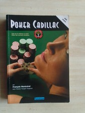 François Montmirel POKER CADILLAC tout sur le hold'em no limit 608 pages