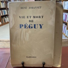 Vie et mort de Péguy Johannet