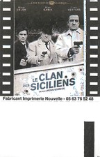 Ticket de cinéma Le Clan des Siciliens Alain Delon Jean Gabin Lino Ventura