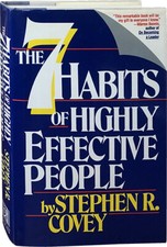 Stephen R Covey / 7 Habits of Highly Effective People Restoring 1st Edition 1989