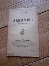 La Nuit du 12 au 13, drame en 1 acte...Grand-Guignol, 4 décembre 1928. C. Orval