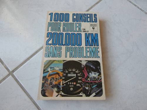 1000 conseils pour rouler - , 200