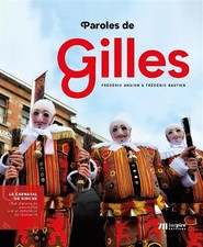 Paroles de Gilles : Le