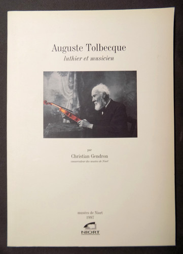 Auguste tolbecque luthier - tolbecque,