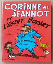 TABARY -- CORINNE ET JEANNOT (2). ET L'AGENT BODART -- EO 1971. TTBE