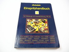 Autodata Fuel Injection Manual 4 for Vehicles 1991 - 1993 Workshop Manual A-Z