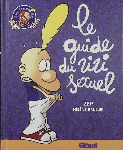 Titeuf guide du zizi - titeuf,