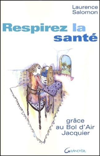 Respirez santé grâce au - respirez, :
