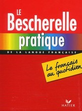 Le Bescherelle pratique de la