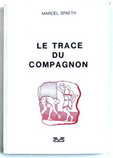 Le Tracé du Compagnon  par