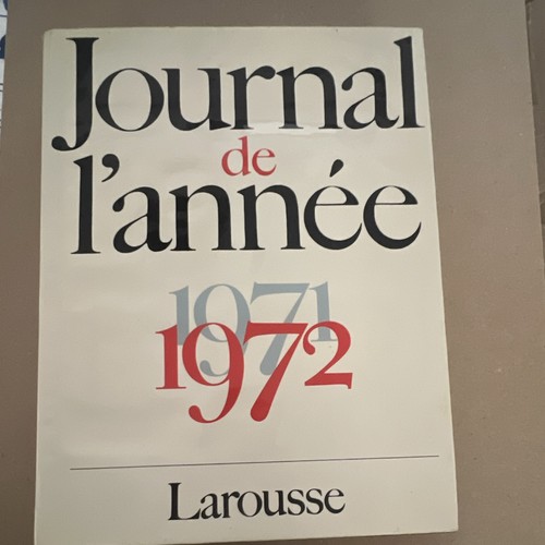 Larousse journal l année - de, l'année