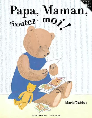Papa maman écoutez moi - maman,, écoutez-moi