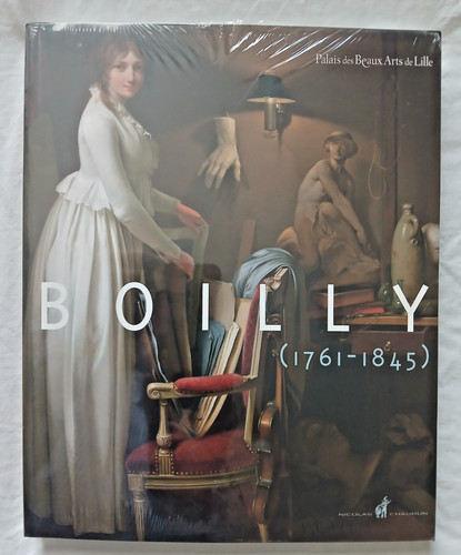 Boilly 1761 1845 catalogue - boilly,