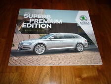Skoda Superb Premium Edition and Superb Estate Premium Edition Brochure 02/2022