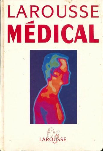 Larousse médical collectif - médical,