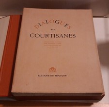 Dialogue des courtisanes - Lucien - Edit° Mouflon 1946