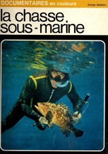 LA CHASSE SOUS MARINE  1970