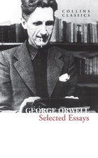 George Orwell Selected Essays