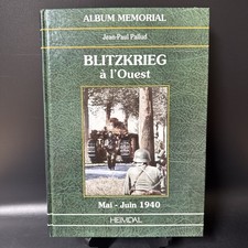Album Memorial Blitzkrieg a L’Ouest Mai-Juin 1940